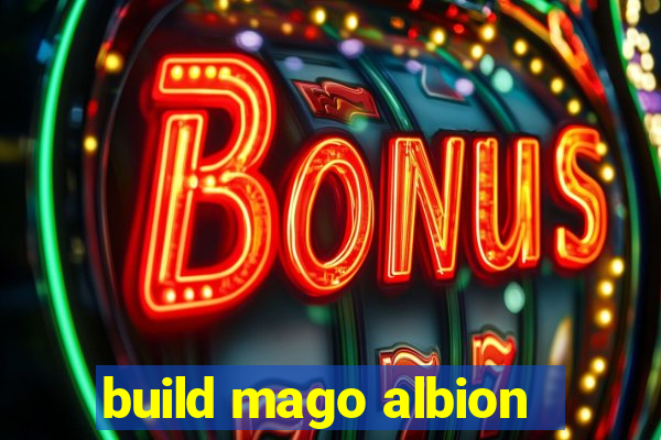 build mago albion